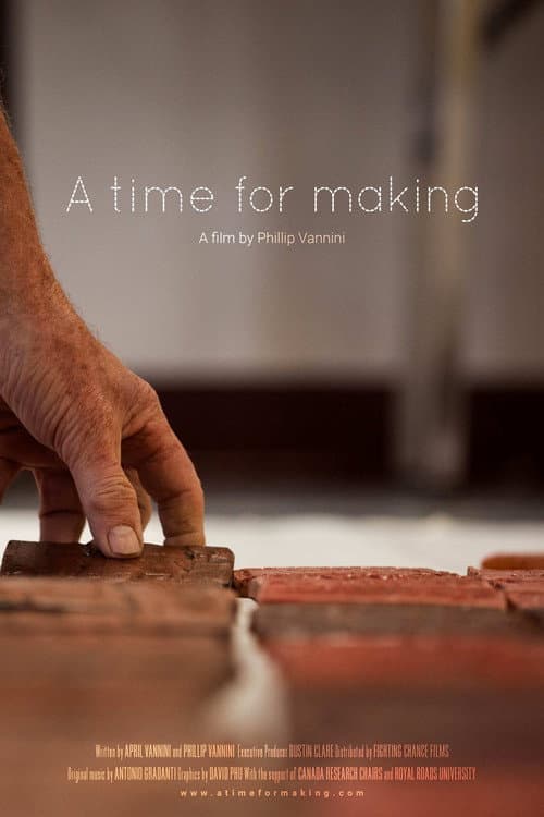 Постер: A Time for Making