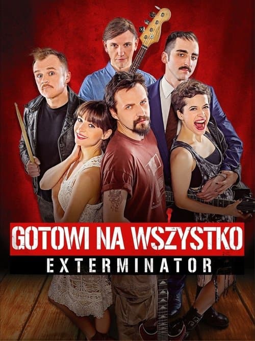 Постер: Gotowi na wszystko. Exterminator