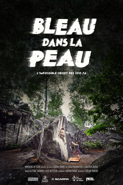 Постер: Bleau Dans La Peau