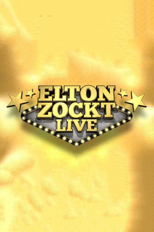 Постер: Elton zockt LIVE