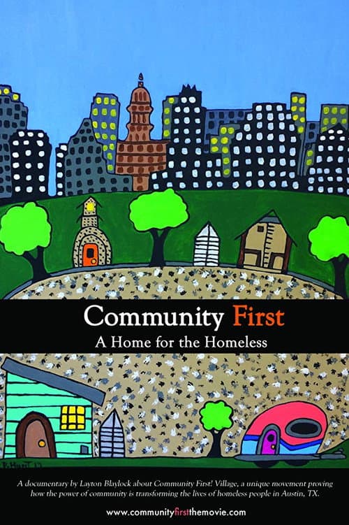 Постер: Community First, A Home for the Homeless