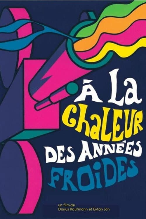 Постер: À la chaleur des années froides