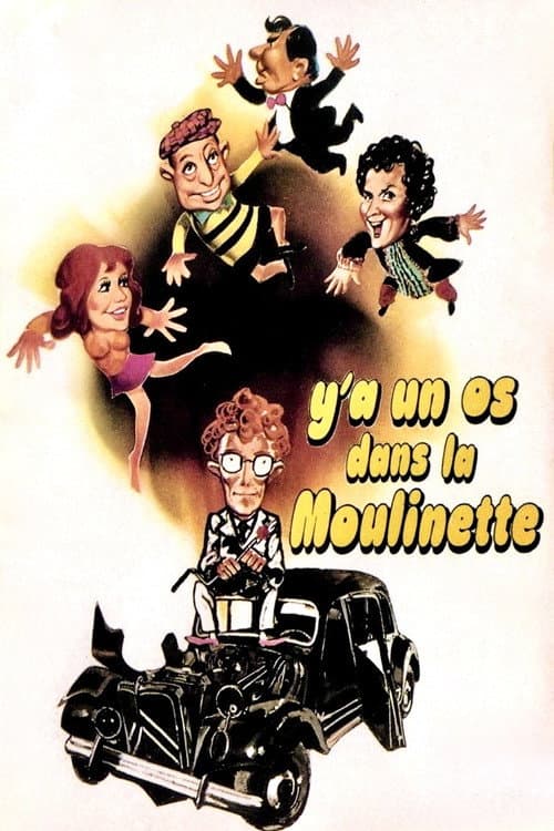 Постер: Y'a un os dans la moulinette