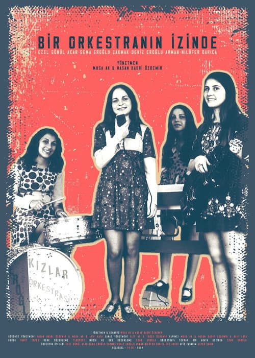 Постер: Bir Orkestranın İzinde