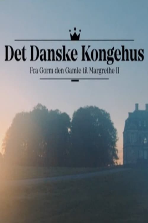 Постер: Det danske Kongehus