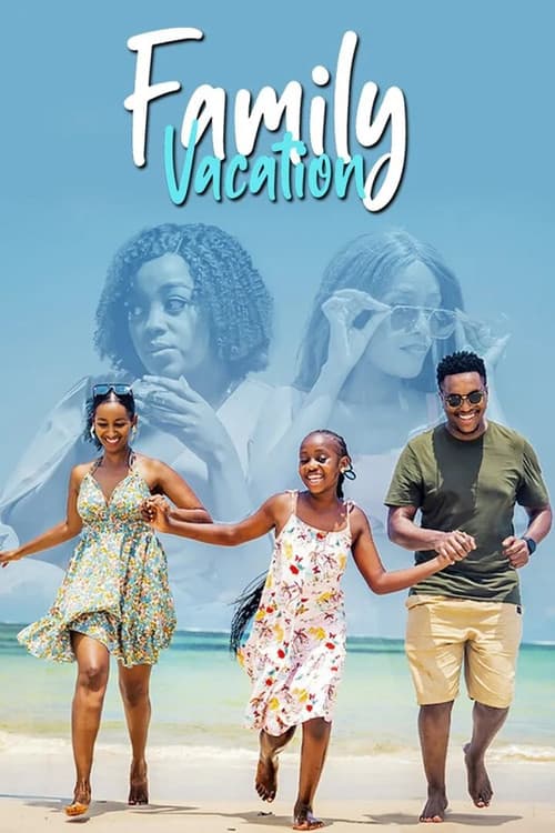 Постер: Family vacation