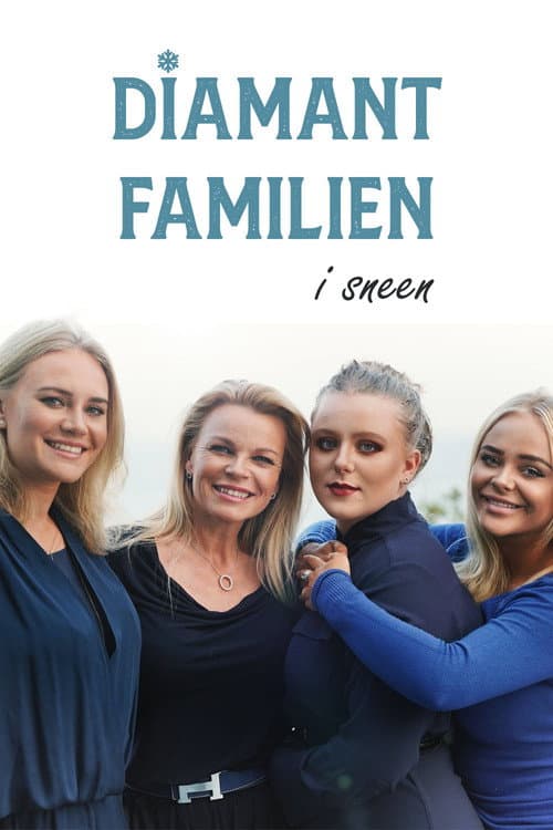 Постер: Diamantfamilien i sneen