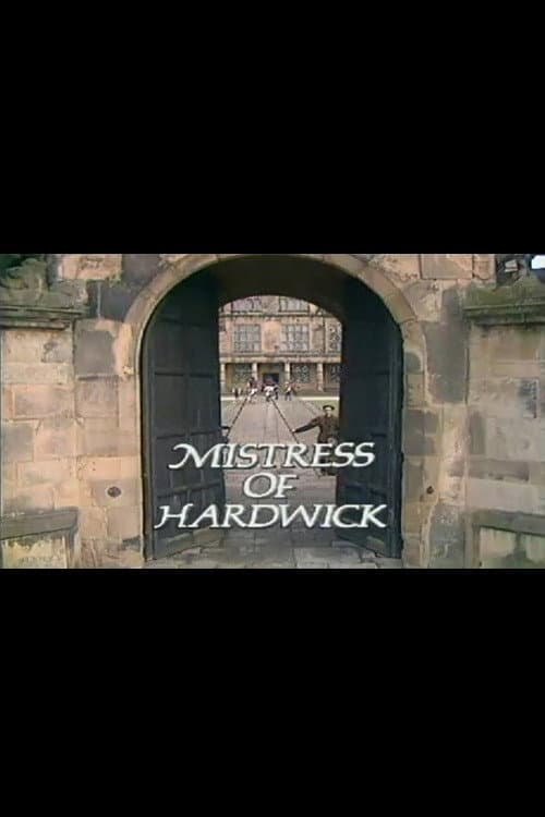 Постер: Mistress of Hardwick