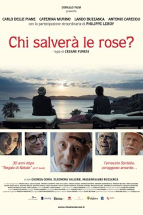 Постер: Chi salverà le rose?