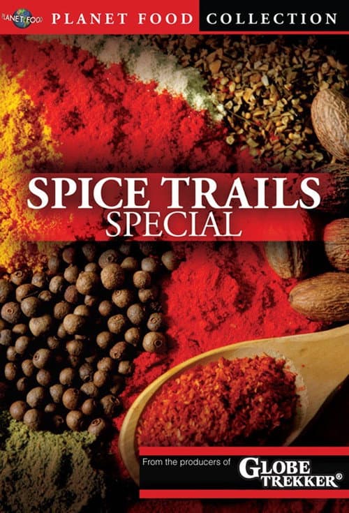 Постер: Planet Food: Spice Trails