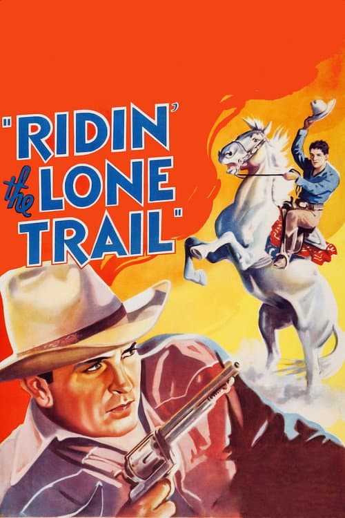 Постер: Ridin' the Lone Trail