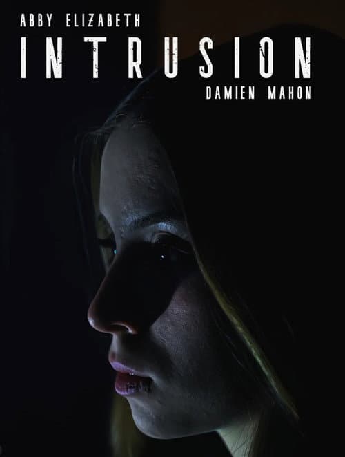 Постер: Intrusion