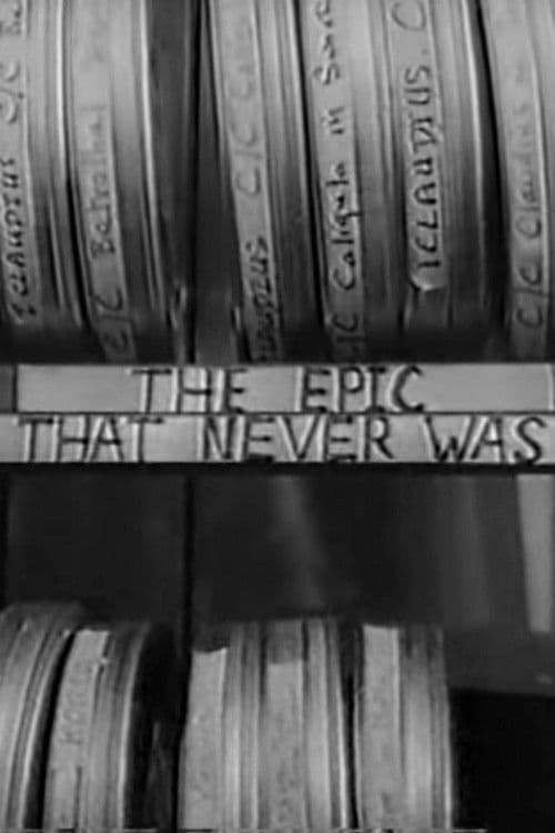 Постер: The Epic That Never Was