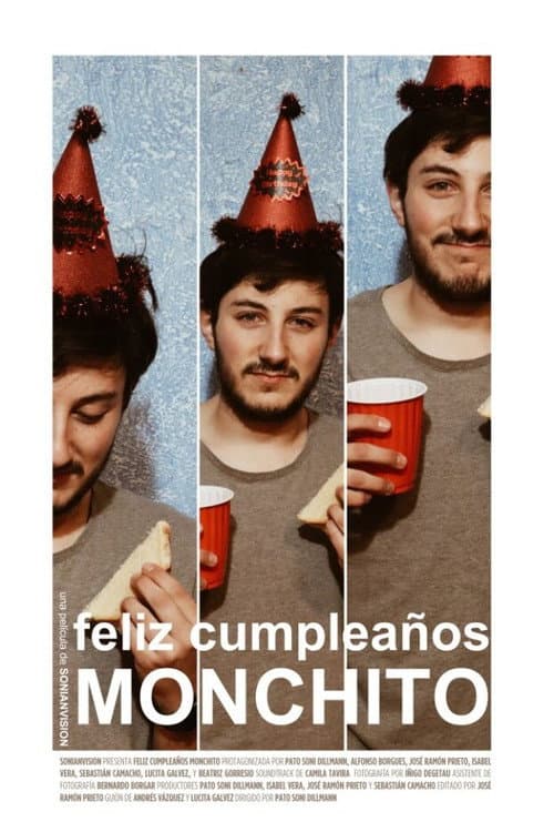 Постер: Feliz Cumpleaños Monchito