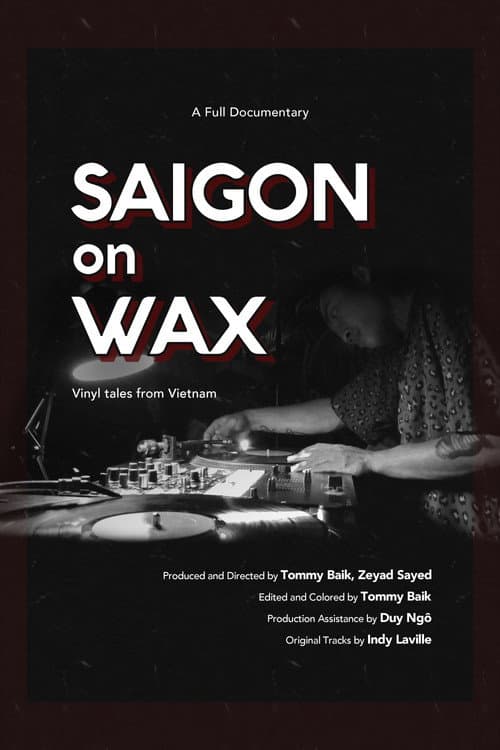 Постер: Saigon on Wax