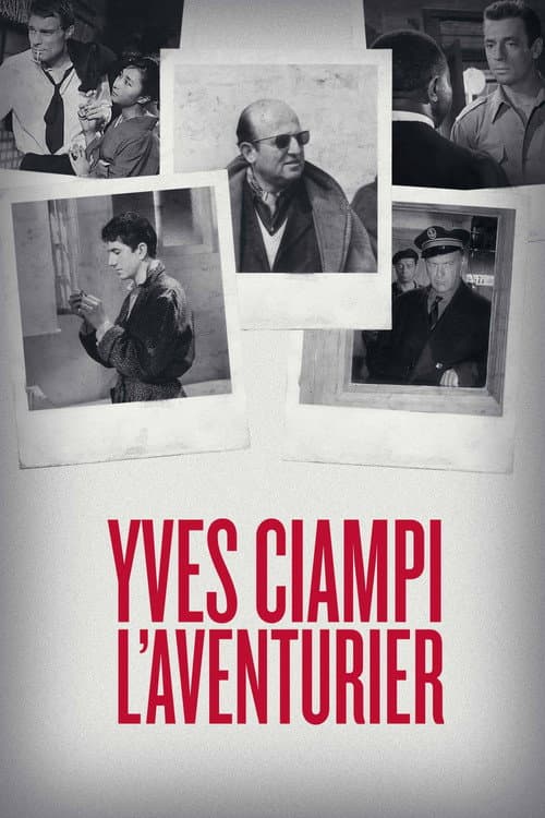 Постер: Yves Ciampi l'aventurier