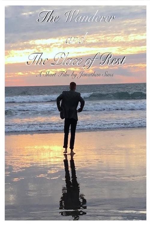 Постер: The Wanderer and The Place of Rest
