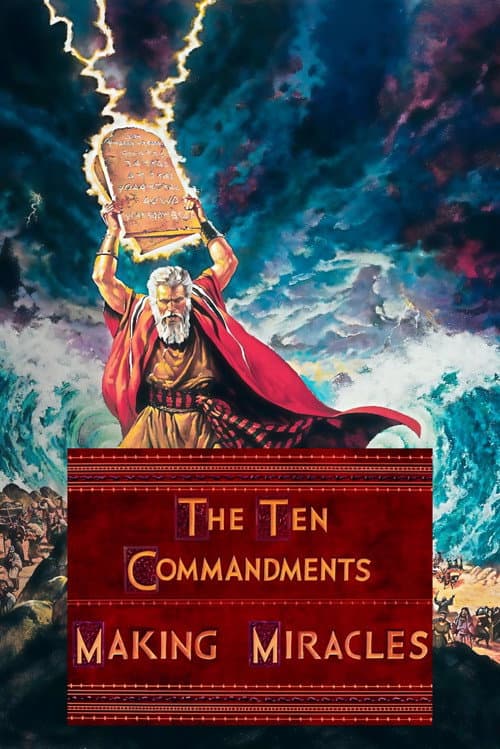 Постер: The Ten Commandments: Making Miracles