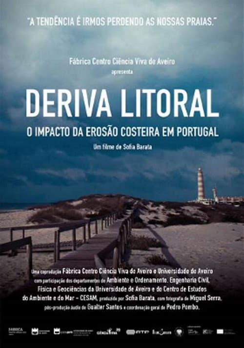 Постер: Deriva Litoral - o impacto da erosão costeira em Portugal