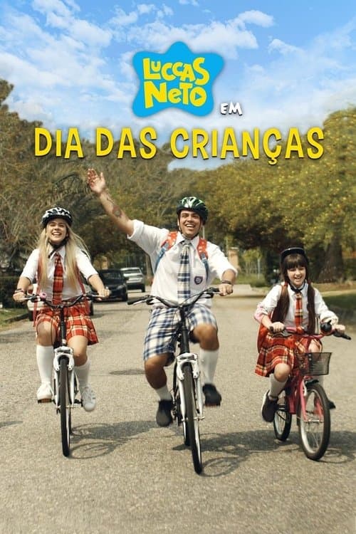 Постер: Luccas Neto em: Dia das Crianças