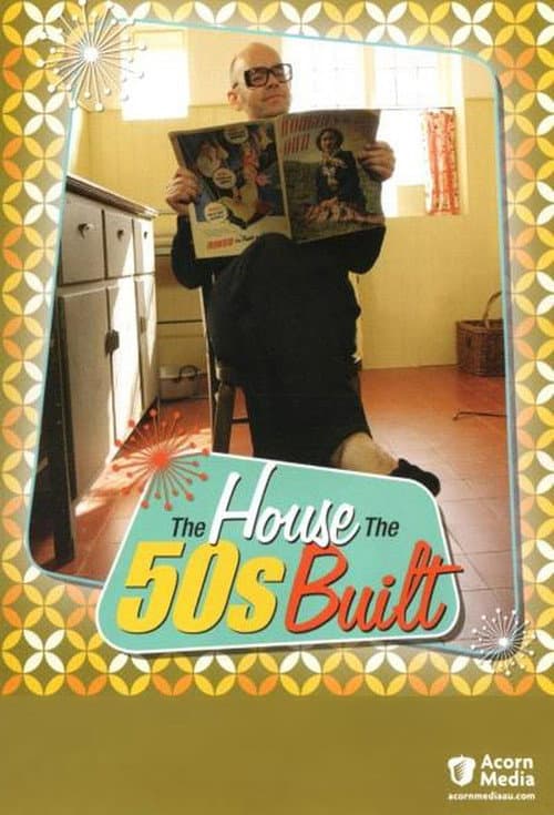 Постер: The House the '50s Built