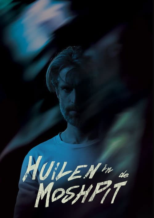 Постер: Huilen In De Moshpit