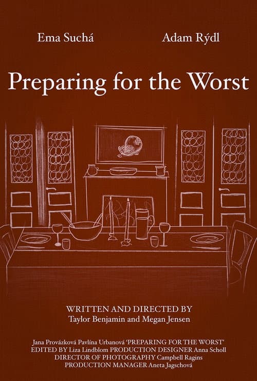 Постер: Preparing for the Worst