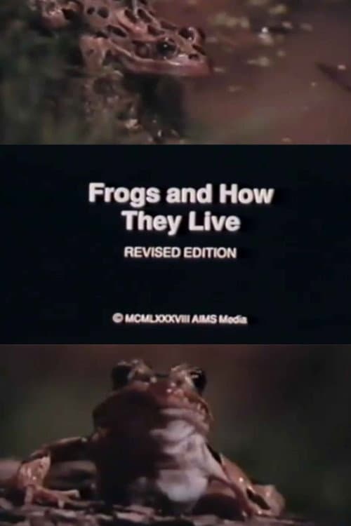 Постер: Frogs and How They Live