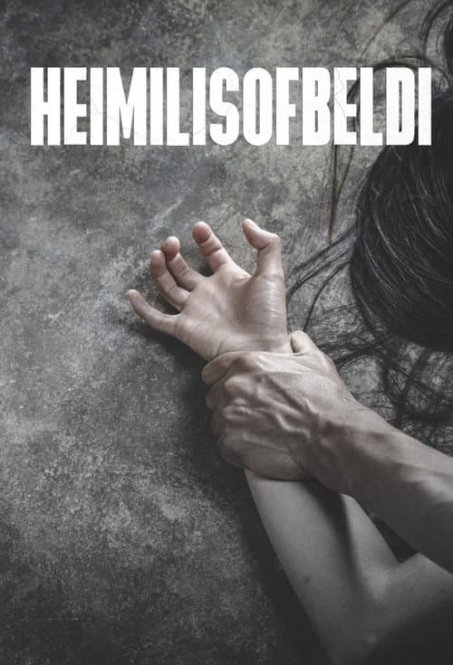 Постер: Heimilisofbeldi