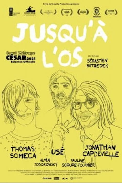 Постер: Jusqu’à l’os