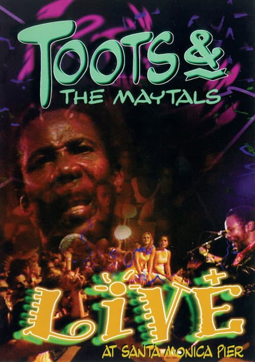 Постер: Toots & The Maytals: Live at Santa Monica Pier