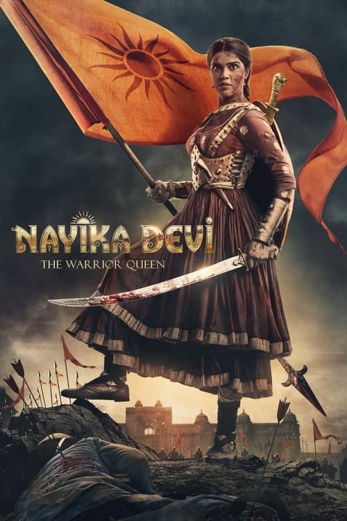 Постер: નાયિકા દેવી: દ વોરિયર ક્વીન
