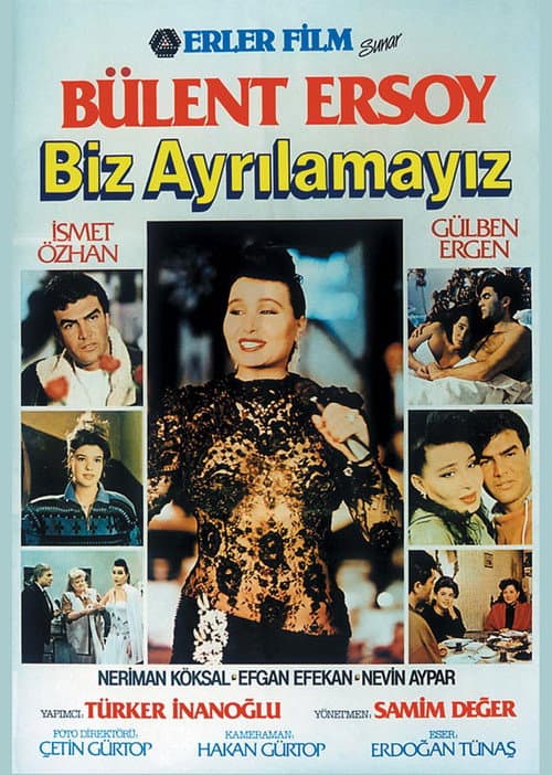 Постер: Biz Ayrılamayız