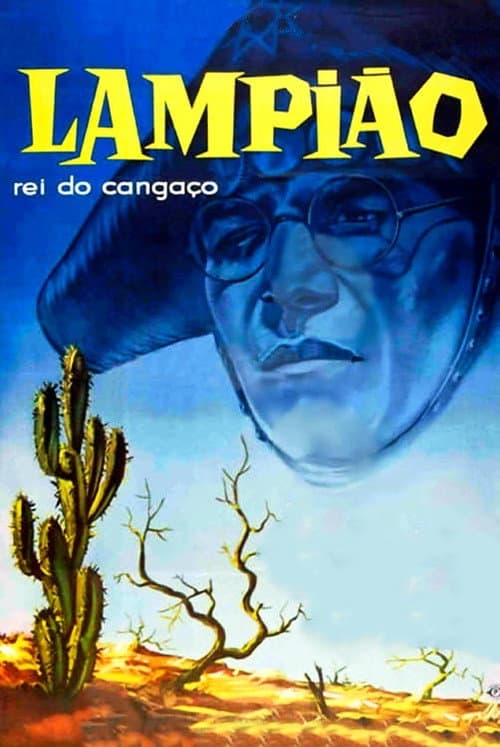 Постер: Lampião, Rei do Cangaço