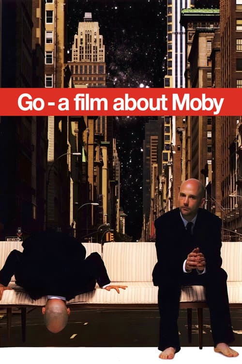 Постер: Moby: Go - A Film About Moby