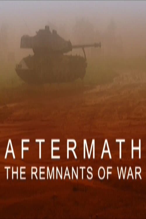 Постер: Aftermath: The Remnants of War