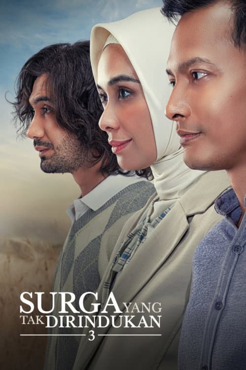 Постер: Surga yang Tak Dirindukan 3
