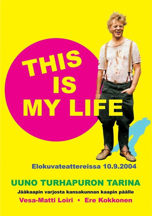 Постер: Uuno Turhapuro – This Is My Life