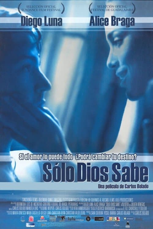 Постер: Sólo Dios sabe
