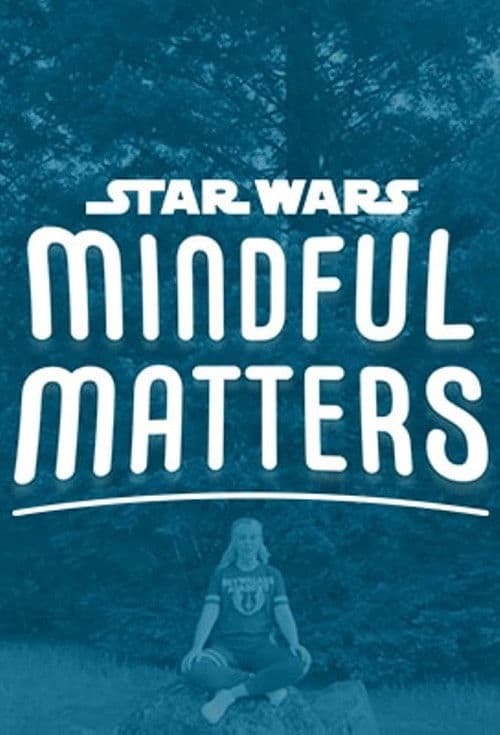 Постер: Star Wars Mindful Matters