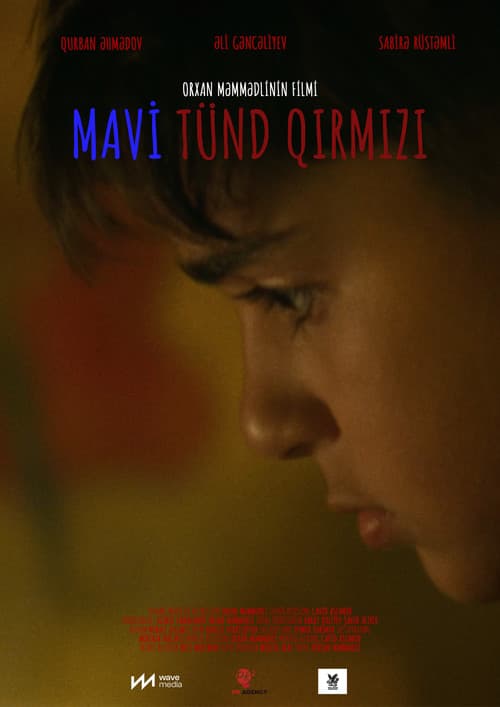 Постер: Mavi Tünd Qırmızı