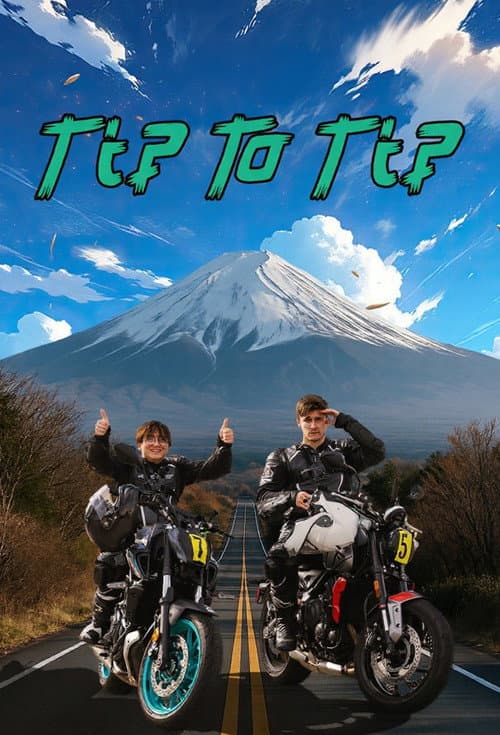 Постер: Tip to Tip