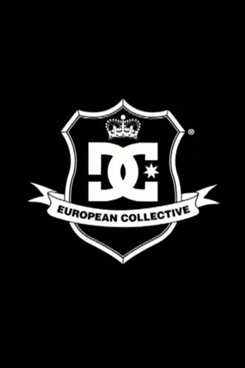 Постер: DC Shoes - European Collective