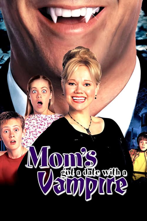 Постер: Mom's Got a Date with a Vampire