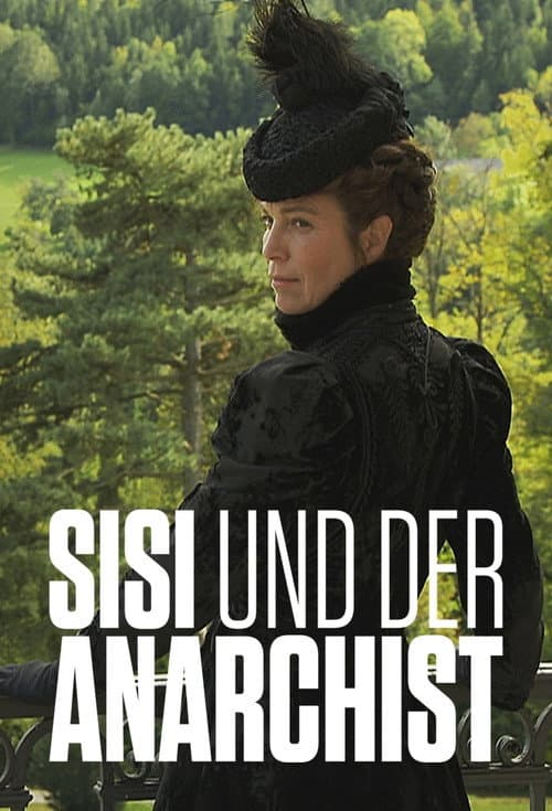 Постер: Sisi und der Anarchist