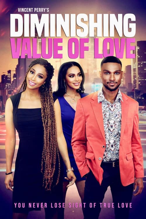 Постер: Diminishing Value of Love