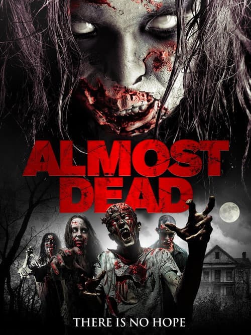 Постер: Almost Dead