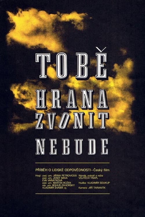 Постер: Tobě hrana zvonit nebude