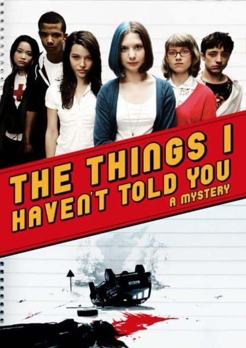 Постер: The Things I Haven't Told You