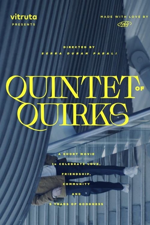 Постер: Quintet of Quirks